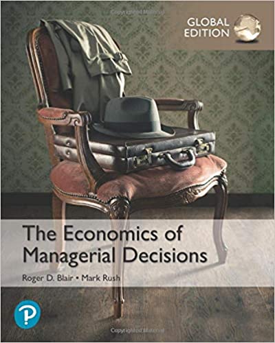 The Economics of Managerial Decisions, Global Edition [2020] - Original PDF